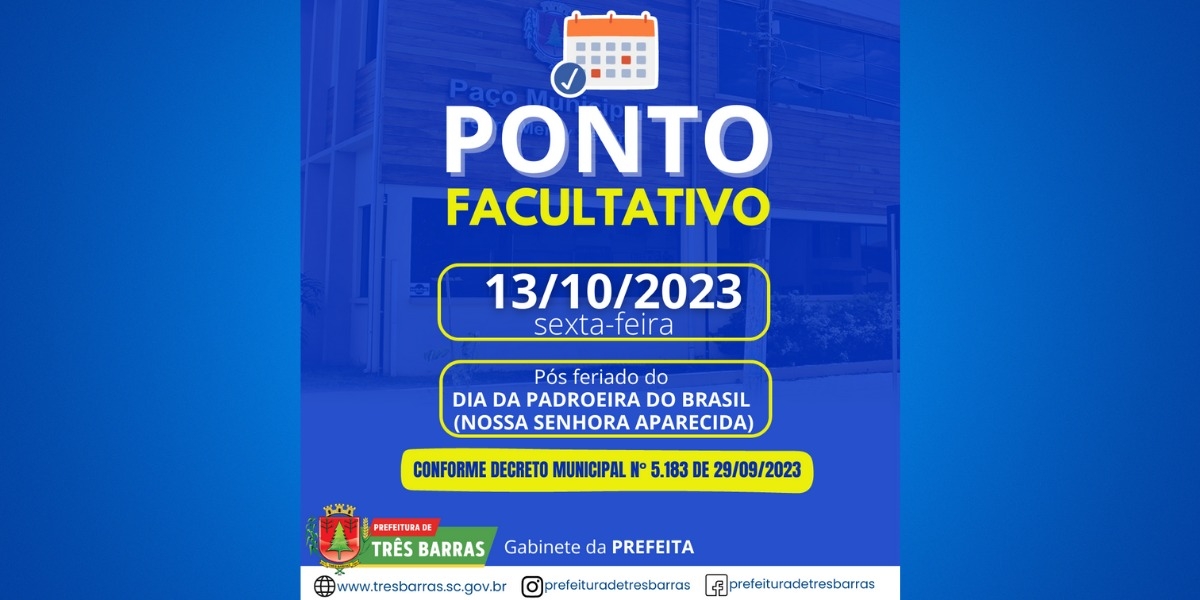 SEXTA-FEIRA, 13, SERÁ PONTO FACULTATIVO NAS REPARTIÇÕES PÚBLICAS ...